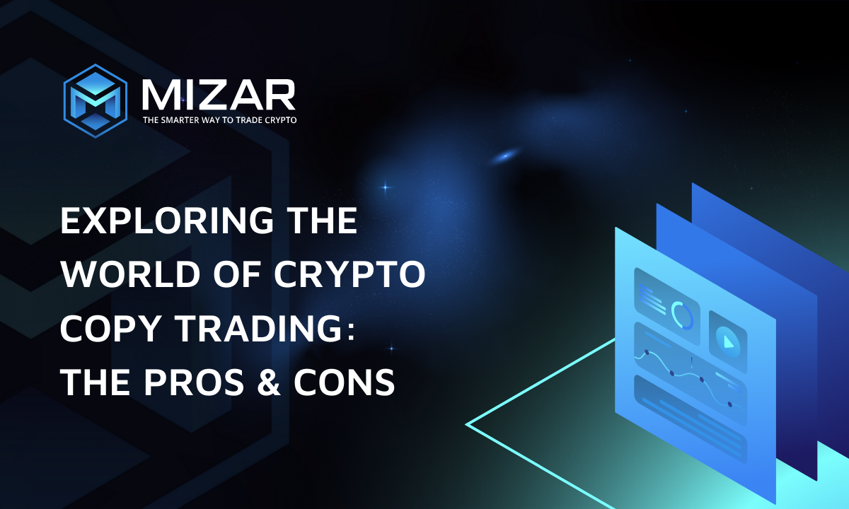 This image has navy blue and turquoise gradient background with small stars. It contains white text and the Mizar logo saying "the smarter way to trade crypto". The image also contains an exemplary site of the blog including a graph and piechart.