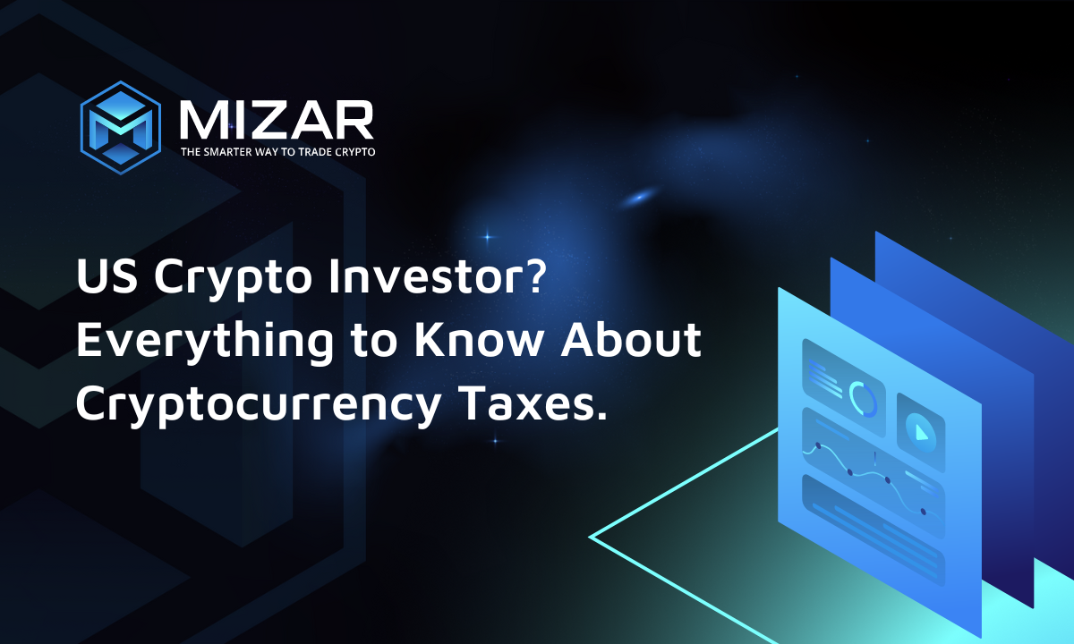 US Crypto Investor? Everything to know about cryptocurrency taxes. 