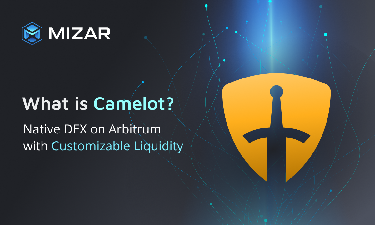What is Camelot? Camelot is a native DEX on Arbitrum with Customizable Liquidity