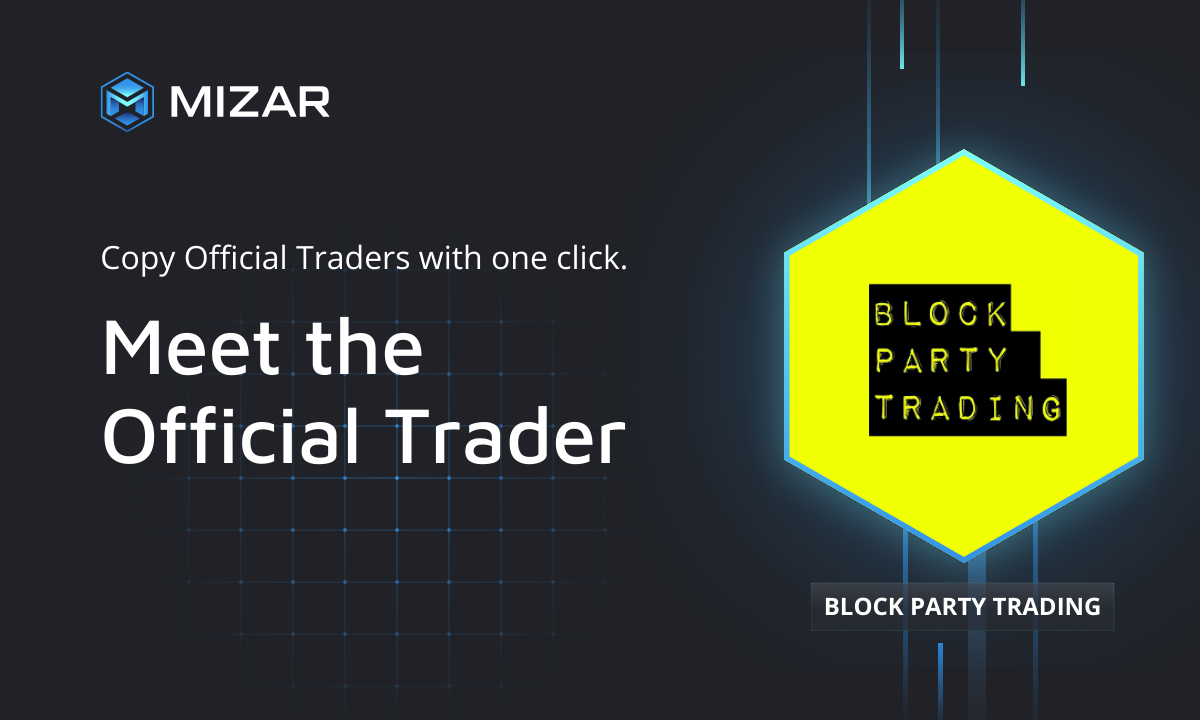 Black background with blue checks and white text. Contains the Mizar logo and a hexagon with a logo of  Block Party Trading. 