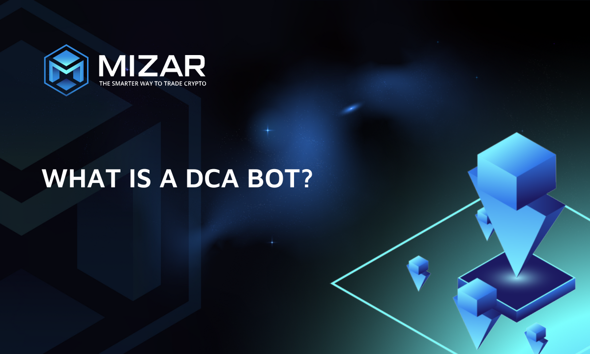 This image has navy blue and turquoise gradient background with small stars. It contains white text and the Mizar logo saying "what is a dca bot ". The image also contains triangular and cubed shaped figures.